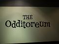 Odditoreum - main sign